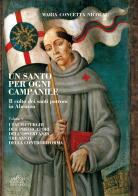 Un santo per ogni campanile. Il culto dei santi patroni in Abruzzo vol.5 di Maria Concetta Nicolai edito da Menabò
