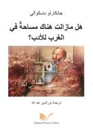 C'è ancora spazio in Occidente per la morale? Ediz. araba di Giancarlo Pasquali edito da Nuova Cultura