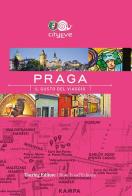 Praga. Il gusto del viaggio edito da Touring