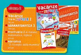Vacanze tra le nuvole. Per la Scuola elementare vol. 2 di Elena Costa, Lilli Doniselli, Alba Taino edito da La Spiga Edizioni