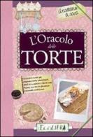 L' oracolo delle torte edito da Ecolibri