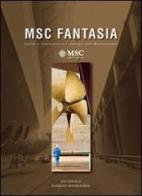 MSC Fantasia. Genio e capolavoro-MSC Fantasia. Genius and masterpiece. Ediz. bilingue edito da Cairo Publishing
