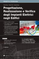 Progettazione, realizzazione e verifica degli impianti elettrici negli edifici di Orazio Russo, Fabrizio Piroli, Gabriele Russo edito da Legislazione Tecnica