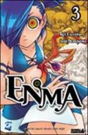 Enma vol.3 di Kei Tsuchiya, Saki Nonoyama edito da GP Manga