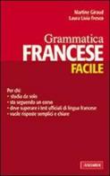 Grammatica francese facile. Ediz. bilingue di Martine Giraud, Laura Fresco edito da Vallardi A.