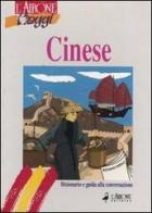 Cinese. Dizionario e guida alla conversazione di Lu Yin, Carlo Trobia edito da L'Airone Editrice Roma