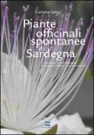 Piante officinali della Sardegna di Carlotta Satta edito da Zonza Editori