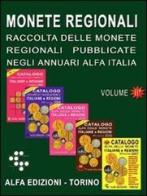 Monete regionali vol.2 di Alberto Boasso edito da Alfa Edizioni
