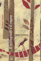 Il millepiedi e il ragno di Juan Gelman edito da Burritos Edizioni