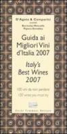 Guida ai migliori vini d'Italia 2007-Italy's best wines 2007 di Ian D'Agata, Massimo C. Comparini edito da Guido Tommasi Editore-Datanova