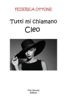 Tutti mi chiamano Cleo di Federica Ottone edito da Youcanprint
