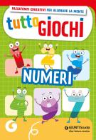 Tuttogiochi. Numeri edito da Giunti Scuola