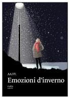 Emozioni d'inverno edito da Rudis Edizioni