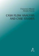 Cash flow analysis and case studies di Francesco Manni, Alessio Faccia edito da Aracne