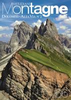 Dolomiti. Alta via n°2. Con Carta geografica ripiegata edito da Editoriale Domus