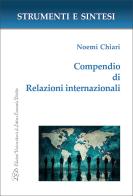 Compedio di relazioni internazionali. Con QR Code per sitografia di Noemi Chiari edito da LED Edizioni Universitarie