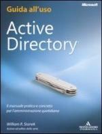Active directory. Guida all'uso di William R. Stanek edito da Mondadori Informatica