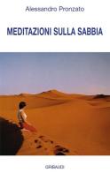 Meditazioni sulla sabbia di Alessandro Pronzato edito da Gribaudi