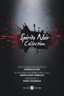 Spirito noir collection vol.1 edito da Salani