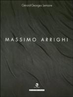 Massimo Arrighi di Gérard-Georges Lemaire edito da Aspasia
