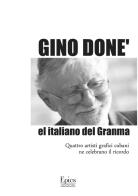 Gino Donè. El italiano del Granma edito da Epics