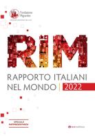 Rapporto italiani nel mondo 2022. Speciale Rappresentanza edito da Tau