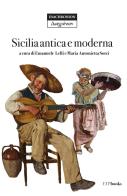 Sicilia antica e moderna edito da ETPbooks