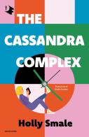 The Cassandra complex di Holly Smale edito da Mondadori