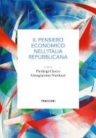 Il pensiero economico nell'Italia repubblicana edito da Treccani