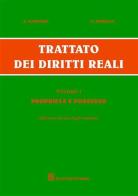 Trattato dei diritti reali vol.1 di Antonio Gambaro, Umberto Morello edito da Giuffrè