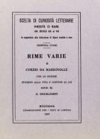 Rime varie (rist. anast.) di Curzio da Marignolle edito da Forni