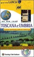 Toscana e Umbria edito da Touring