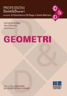Geometri di Gianfranco Di Rago, Marco Esposito, Ilaria Mariani edito da Maggioli Editore