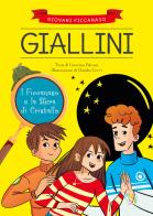 I Ficcanaso e la sfera di cristallo di Caterina Falconi edito da Pane e Sale