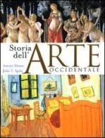 Storia dell'arte occidentale di Antony Mason, John T. Spike edito da McRae Books