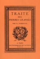 Traité des pierres gravées (rist. anast. Paris, 1750) di P. J. Mariette edito da SPES