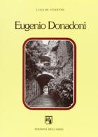 Eugenio Donadoni di Luigi De Vendittis edito da Edizioni dell'Orso