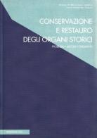 Conservazione e restauro degli organi storici edito da De Luca Editori d'Arte