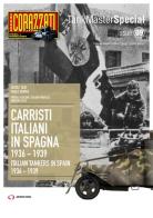 Carristi Italiani in Spagna 1936-1939-Italian tankers in Spain 2936-1939. Ediz. bilingue di Paolo Crippa edito da Archivio Storia