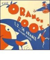 1, 2... 14 arance (The orange book) di Richard McGuire edito da Corraini