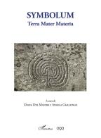 Symbolum. Terra Mater Materia edito da AGA Editrice