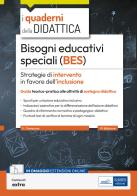Bisogni educativi speciali (BES). Strategie di intervento in favore dell'integrazione. Con espansione online di Giovanni Campana edito da Edises professioni & concorsi