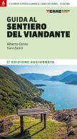 Guida al sentiero del Viandante di Alberto Conte, Sara Zanni edito da Terre di Mezzo