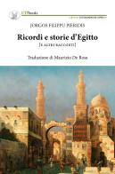 Ricordi e storie d'Egitto (e altri racconti) di Jorgos Filippu Pieridis edito da ETPbooks