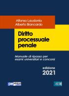 Diritto processuale penale di Alfonso Laudonia, Alberto Biancardo edito da Primiceri Editore