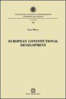 European constitutional development di Luigi Melica edito da Edizioni Scientifiche Italiane