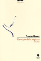 Il corpo della ragassa di Gianni Brera edito da Book Time