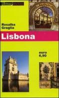 Lisbona di Rosalba Graglia edito da Edizioni & Comunicazione