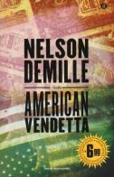 American Vendetta di Nelson DeMille edito da Mondadori