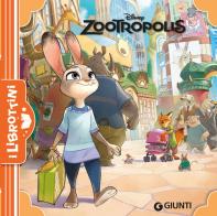 Zootropolis. Ediz. illustrata edito da Disney Libri